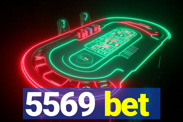 5569 bet